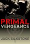 [Primal 03] • Vengeance